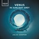Julie Cooper VENUS in Sunlight Grey Single
