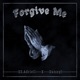 Forgive Me Single