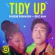 Tidy Up feat Eric Nam Single