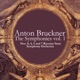 Bruckner The Symphonies Vol 1 Nos 0 4 5 and 7