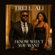 I know what you want Single