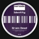 Brain Dead Throttle EP