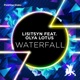 Waterfall feat Olya Lotus Remixes EP