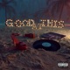 Good at This EP