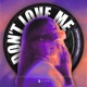 Don t Love Me Single