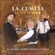 La Cumbia De Los Pobres Single