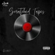 Scratched Tapes