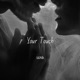 Your Touch Single