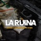 La Ruina feat SAINT CAIRO Single