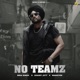 No Teamz Single
