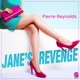 Jane s Revenge Single