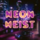 NEON HEIST