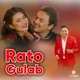 Rato Gulab Single