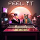 Feel It Single