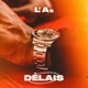 DÉLAIS Single