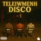TELEIWMENH DISCO feat P4ATER Stam Single