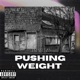 Pushing Weight Single