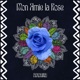 Mon Amie La Rose Single