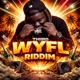WYFL RIDDIM FREESTYLE Single