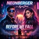 BEFORE WE FALL feat KyraJinx Single