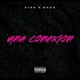 una conexion feat Kyza Single