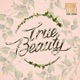 True Beauty ft Deraj Single