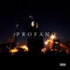 Profano Single