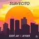 Suavecito Single