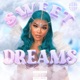 Sweet Dreams Single
