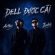 DELL ĐƯỢC CÃI Single