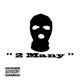 2 Many Single