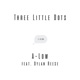 Three Little Dots feat ELLIS Single