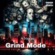 Grind Mode Single
