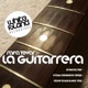 La Guitarrera Single