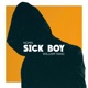 Sick Boy feat William Yang Single