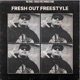 Fresh Out Freestyle Single