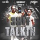 Shit Talkin feat Lil Red Popoutt Single