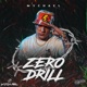Zero Drill Single