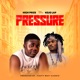 Pressure feat Kojo Lap Single