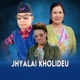 Jhyalai Kholideu EP