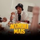 Acordei Mais Single