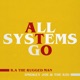 All Systems Go Edit Single