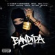 BANDIDA feat El Gafo Dextro Dave Elíaz Dei Gun NOIZE davich00 Saulo R Crew Single