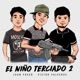 El Niño Terciado 2 Single