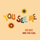You See Me feat imbi the girl Single