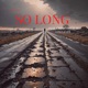 So Long feat Churchy Lee Lokii 2 Eyes Single