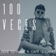 100 Veces feat Café Quijano Single