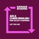 Let You Go feat Elliot Chapman Single