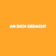 An dich gedacht Single