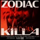 Zodiac Killa Single